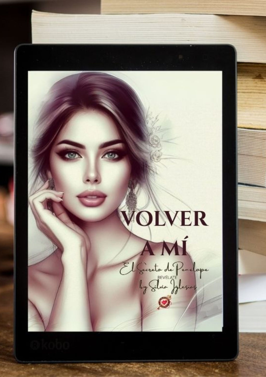 Ebook Volver a Mí: Guía de Reconexión Profunda y Poder Personal